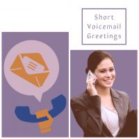 Short voicemail greetings recordings